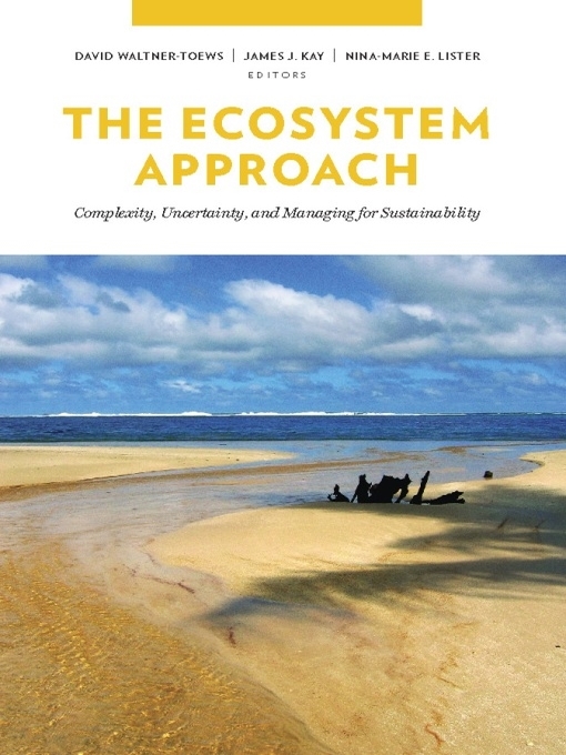 Title details for The Ecosystem Approach by David Waltner-Toews - Available